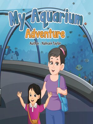 cover image of My Aquarium Adventure